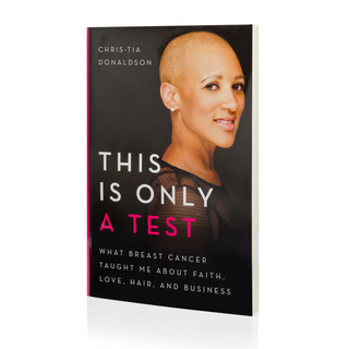 This Is Only a Test book by Chris-Tia Donaldson, cover shows a woman with a shaved head smiling