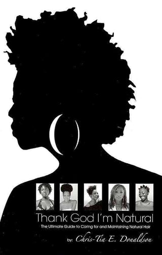 Thank God I'm Natural book cover with silhouette